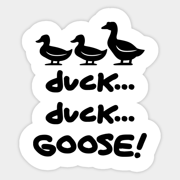 duck...duck...Goose! Sticker by AustralianMate